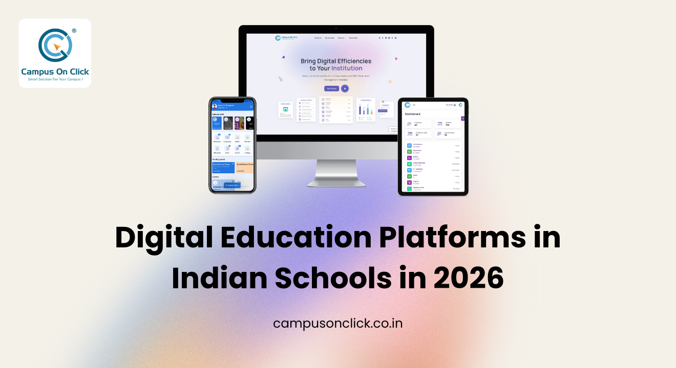 Digital Education Platforms in Indian Schools in 2026
